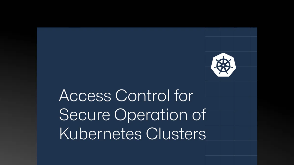 Kubernetes 클러스터의 안전한 운영을 위한 접근 제어