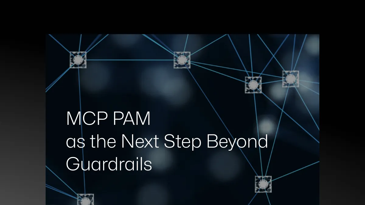 AI 접근제어의 대전환: Guardrails를 넘어서 MCP-PAM으로!